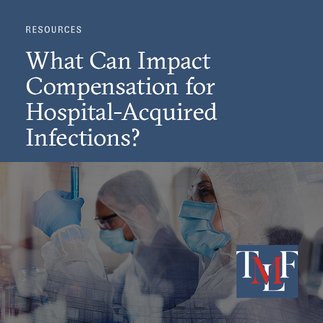 What Affects Compensation for HospitalAcquired Infections?